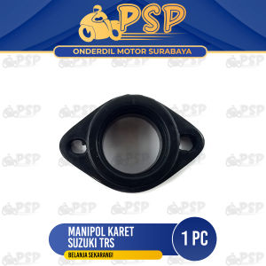 Manipol Karet TRS - Manipul Manifold Maniful Intake Intek Insulator Suzuki TRS