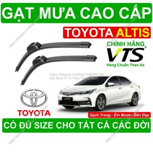 Gạt Mưa Kính Lái Toyota Altis Cặp Gạt Mưa Kính Lái Toyota Altis Có Đủ Size Cho Các Đời Xe Toyota Altis Sạch Êm Bền