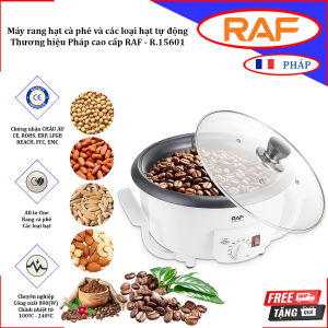 Máy rang hạt cà phê và các loại hạt tự động thương hiệu Pháp cao cấp RAF - R.15601. BẢO HÀNH 12 THÁNG
