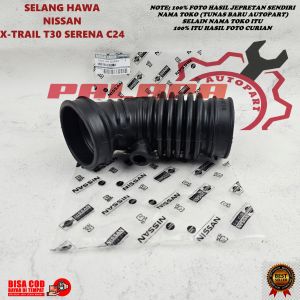 SELANG UDARA NISSAN XTRAIL T30 SERENA C24