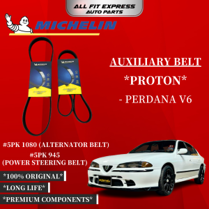 PROTON PERDANA V6 MICHELIN BELT 5PK 945 (POWER STEERING BELT)  5PK 1080 (ALTERNATOR BELT) 100% ORIGINAL PRODUCT