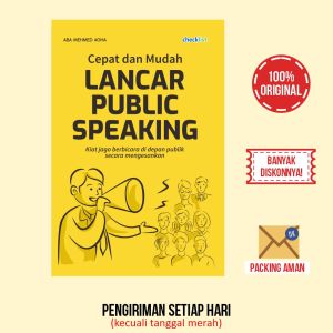 Buku Cepat dan Mudah Lancar Public Speaking