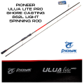 Pioneer Light action ULUA LITE PRO Shore Casting Series 862L 8ft 6 inches Spinning Fishing Rod. 