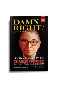 Damn right! - Vén màn bí ẩn về tỷ phú Charlie Munger cánh tay phải của Warren Buffett