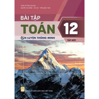 BeeBook - Bài tập Toán lớp 12 tập 1 (Ôn luyện thông minh) Bám sát SGK Kết nối tri thức với cuộc sống