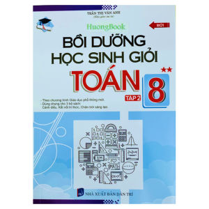 Sách - Bồi dưỡng học sinh giỏi toán 8 - tập 2 ( theo chương trình giáo dục phổ thông mới ) (BT)