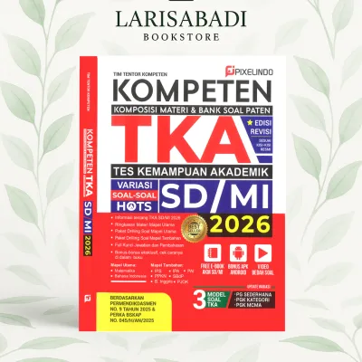 Buku Kompeten TKA SD/MI 2026 - Tes Kemampuan Akademik - Variasi Soal-Hots - Edisi Revisi - Larisabadi Bookstore