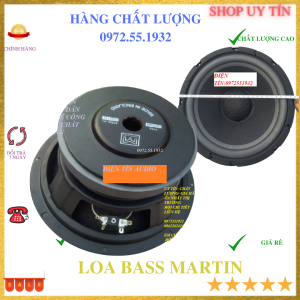 Loa bass 25 martin công suất lớn cho dàn âm thanh của bạn lớn mạnh - giá 1loa