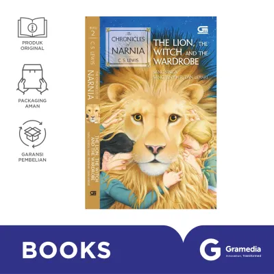 The Chronicles of Narnia #2: The Lion the Witch and the Wardrobe (Sang Singa sang Penyihir dan Lemari)