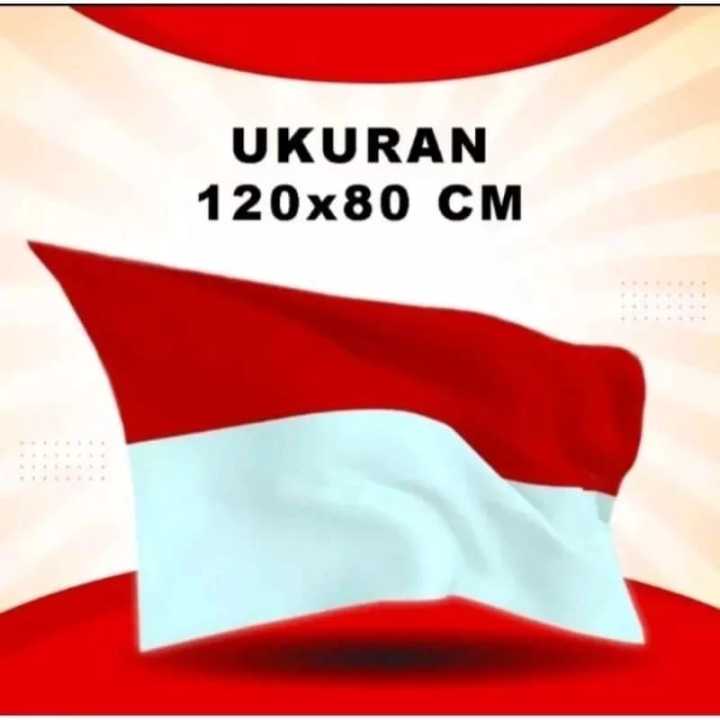 Bendera Merah Putih Ukuran 120 x 80cm | Lazada Indonesia