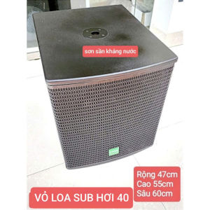 VỎ LOA SUB HƠI 40 VỎ LOA SUB BASS 40 SUB HƠI BÁT 40 - GIÁ 1 CHIẾC