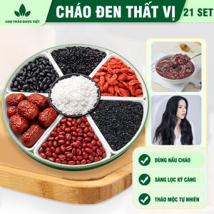 Cháo Đen Thất Vị set mix 21 set hỗ trợ bồi bổ sức khỏe mềm mượt tóc thanh nhiệt cơ thể