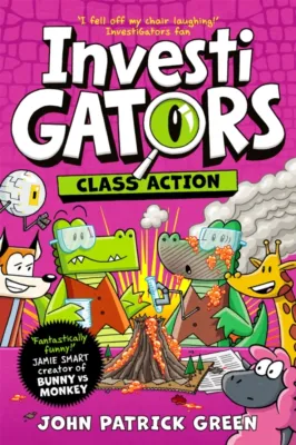 [100% Original Books] - InvestiGators: Class Action - A Laugh-Out-Loud Com by John Patrick Green (UK edition paperback)