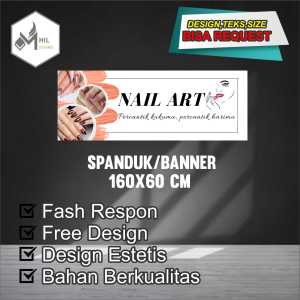 Spanduk Banner Size 160x60 Cm Nail ART  Free Custom Design