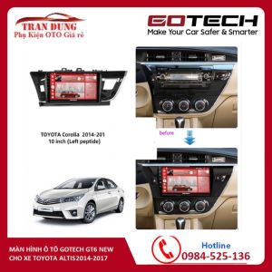[Hỗ Trợ Lắp Đặt] Màn Hình Android GOTECH GT6NEW Cho Ô Tô Altis 2014-2017kèm mặt dưỡng ô tôjack zin  Đầu Màn Hình DVD Android 10inch Tích Hợp Chỉ Đường Hỗ Trợ Xem Camera Lùi AHD Nghe Nhạc Youtube Chạy Ẩn Điều Khiển Giọng Nói