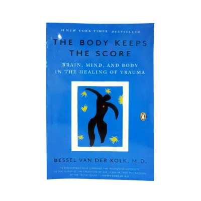 Monstermarketing The Body Keeps The Score By Bessel Van Der Kolk A Self Help Book