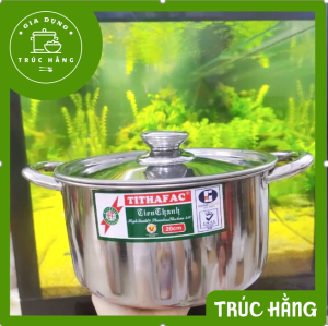 Nồi inox Tithafac đủ size (16-32cm) sử dụng được bếp từ