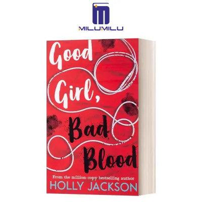 Good Girl Bad Blood (A Good Girl’s Guide to Murder Book 2) Paperback – International by Holly Jackson Original English books