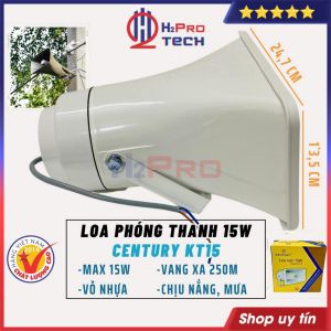 Loa Nén 15W Loa Phóng Thanh Century KT15 Vang Xa 250M Chịu Nắng Mưa Dùng Truyền Thanh Bẫy Chim Bán Rong-H2Pro Tech