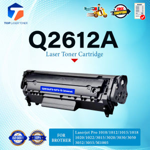 TOP TONER LASER หมึกเทียบเท่า  Q2612A 2612 2612A 12A (Canon FX-9) FOR HP 1010 1012 1015 1018 1020 1022 3015 3020 3030 3050 3052