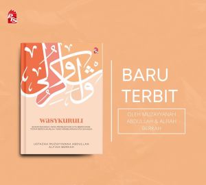 (SG SELLER) Wasykuruli : Bukan Bahagia yang Membuatkan Kita Bersyukur Tetapi Bersyukurlah yang Membuatkan Kita Bahagia