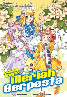 Siri Candy 64: Meriah Berpesta: Topik: Perayaan