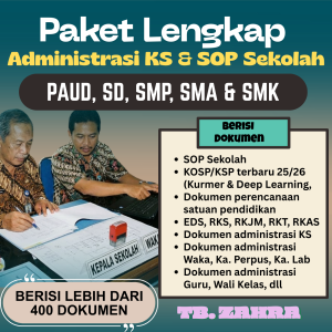 PAKET LENGKAP DOKUMEN ADMINISTRASI KS & SOP SEKOLAH (PAUD SD SMP SMA & SMK)