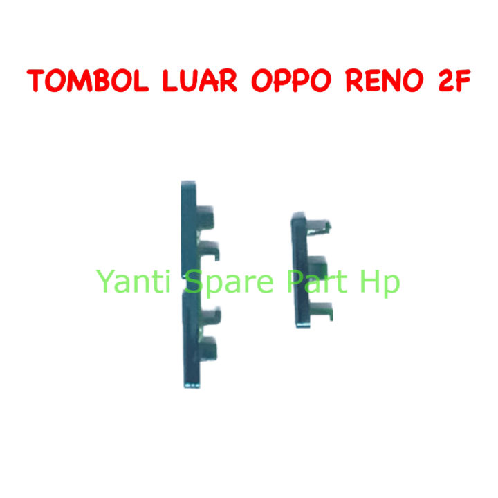 Tombol Luar On Off Volume Oppo Reno 2F Original Terlaris New | Lazada ...