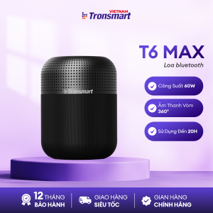 Loa Bluetooth 5.0 Tronsmart Element T6 Max | Công suất 60W | Ghép đôi 2 loa | Bảo hành 12 tháng.