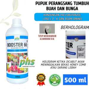 Pupuk Booster 66 - 500ml Pupuk Pelebat Pembesaran Buah Diluar Musim