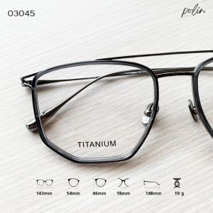Polin oRa กรอบแว่นสายตา รุ่น 03045 เนื้อวัสดุไทเทเนี่นม ยืดหยุ่น ไม่หัก