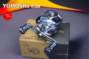 รอกเบท หยดน้ำรอก YUMOSHI EQM 19+1BALL รอกตกปลา New 2024 (มีสินค้าพร้อมส่งในไทย)