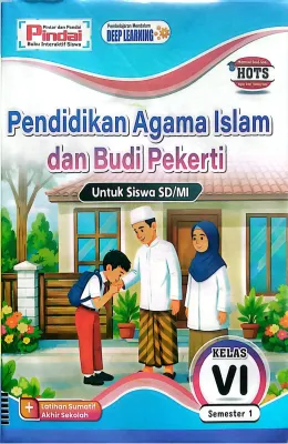 BUKU LKS PAI KELAS 6 SD/MI KURIKULUM MERDEKA SEMESTER 1 -DEEP LEARNING