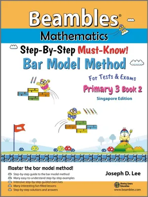 Beambles Mathematics Maths Bar Model Method Primary 3 Math Book 2 (Primary 3 Maths Assessment Book)