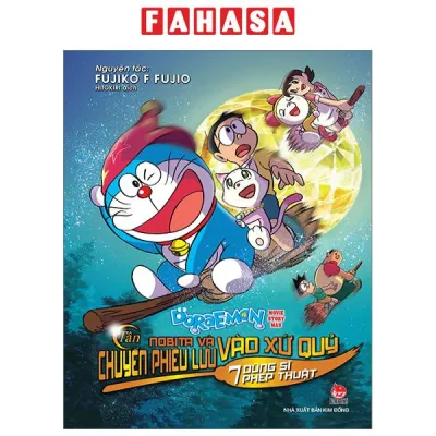 Sách Fahasa - Doraemon - Movie Story Màu - Tân Nobita Và Chuyến Phiêu Lưu Vào Xứ Quỷ - 7 Dũng Sĩ Phép Thuật