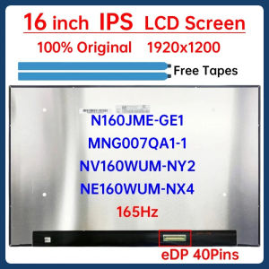 16 Inch 165Hz Laptop LCD Screen N160JME-GE1 NE160WUM-NX4 NV160WUM-NY2 MNG007QA1-1 Display Matrix Panel Replacement 1920x1200