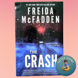 The Crash By Freida McFadden | Thriller Mystery Fiction