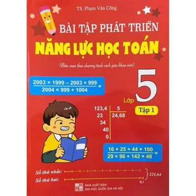 Sách - Bài tập phát triển năng lực học Toán - Lớp 5 tập 1 (Biên soạn theo chương trình sách giáo khoa mới)