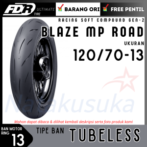 FDR Ban Motor Blaze MP Road SoftCompound Gen-2 120/70-13 Tubeless TL Ban Motor Metic Free Pentil