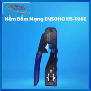 Kềm Bấm Mạng ENSOHO HS-T08E - Hàng Chính Hãng