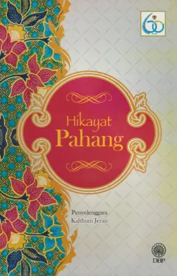 DBP: Siri Hikayat - Pahang