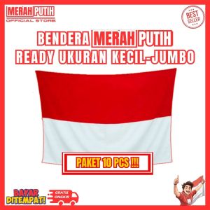 Merah Putih Store - Paket 10pcs Bendera Merah Putih Indonesia Murah Kain Tebal COD Gratis Ongkir