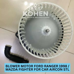 BLOWER MOTOR FORD RANGER 1998 / MAZDA FIGHTER FOR CAR AIRCON STL