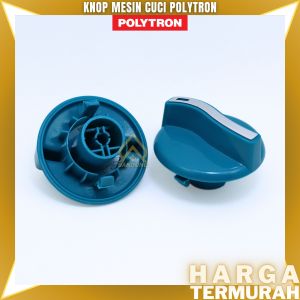 KNOP POLYTRON HIJAU ORIGINAL | KNOB PEMUTAR TOMBOL TIMER POLYTRON MESIN CUCI
