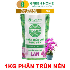 Phân Trùn Quế Viên Nén Greenhome Sfarm Bao 1kg Dinh Dưỡng Hữu Cơ Không Mùi Tốt Cho Lan Bonsai Rau Cây Ăn Trái