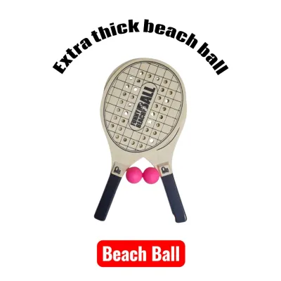 ไม้บีชบอลBeach Ball ไม้ตีบอลชายหาด ชุดคู่2ชิ้น ฟรีลูกปิงปองยาง 2ลูกในถุงตาข่าย สวยงาม แข็งแรง ทนทาน