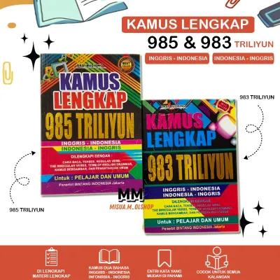 KAMUS LENGKAP 983 TRILYUN 983 TRILYUN BAHASA INGGRIS ( INGGRIS- INDONESA INDONESA-INGGRIS ) KAMUS MURAH