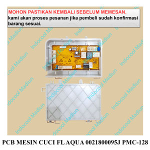 MODUL MESIN CUCI / PANEL / PCB MESIN CUCI FRONT LOADING AQUA 0021800095J PMC-128