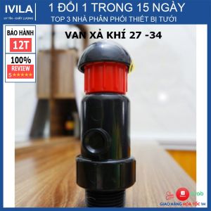Van xả khí 27mm/ 34m/48mm/60mm cho hệ thống tưới xả khí dư thừa khỏi đường ống van hút khí vào và đẩy khí ra khỏi đường ống