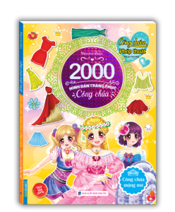2000 hình dán trang phục công chúa - Công chúa mộng mơ (sách bản quyền)